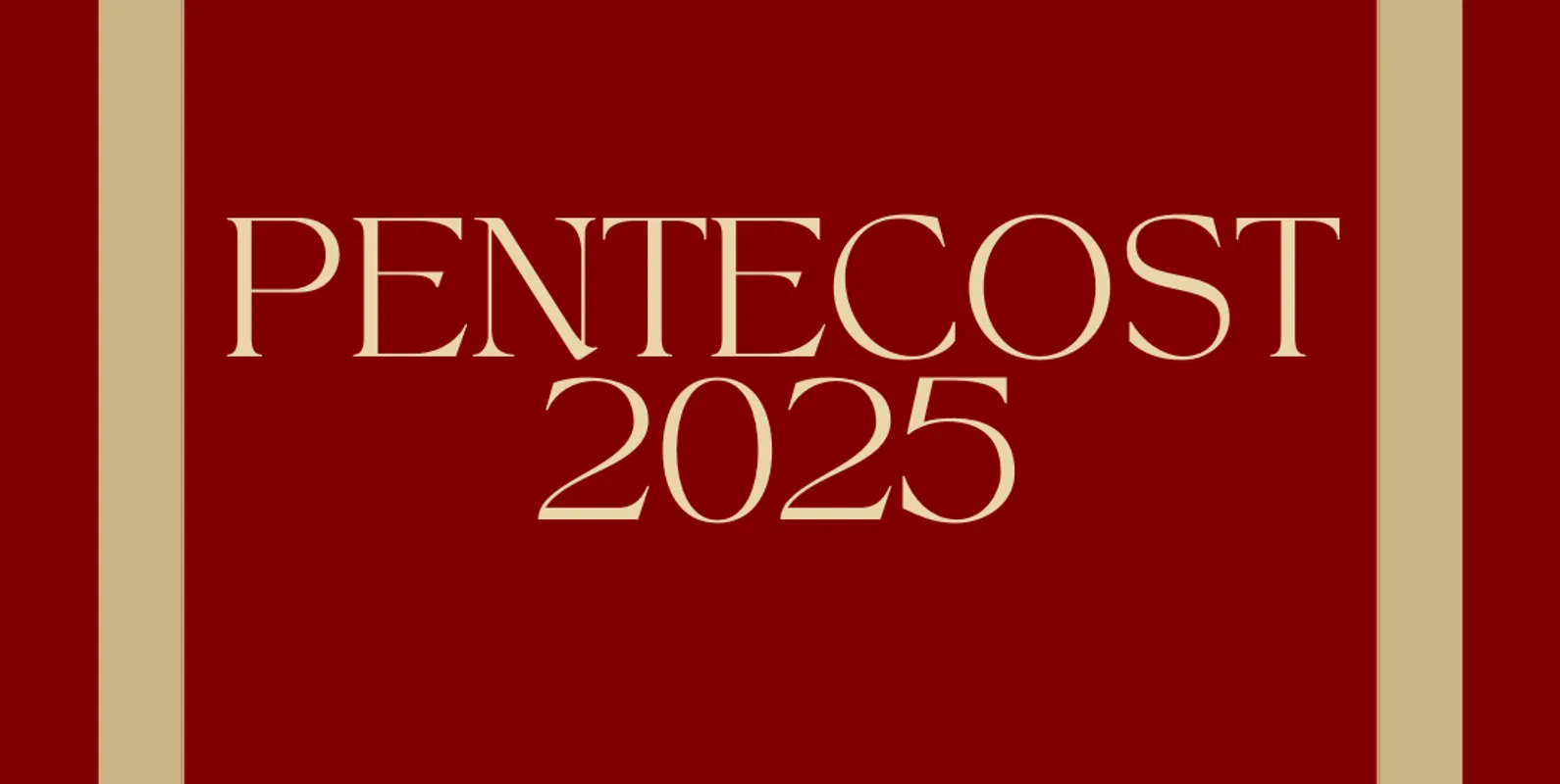 Pentecost 2025
