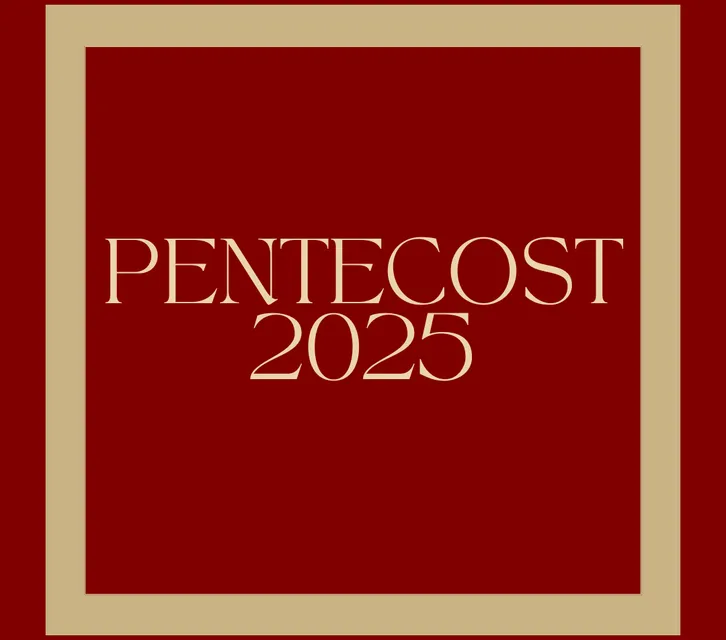 Pentecost 2025