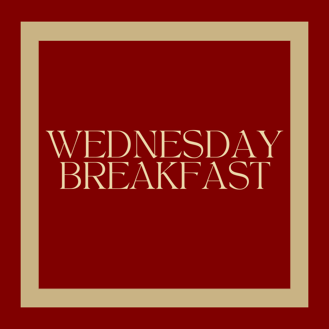 Wednesday Breakfast